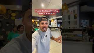Discover Fijis Hidden Gem New Coffee Haven In Suva suvacoffee fijifun
