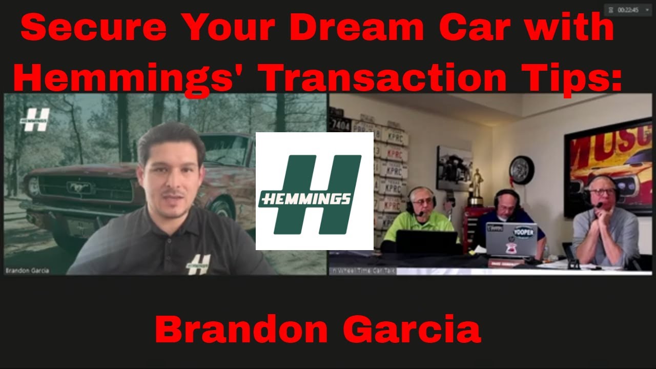 Secure Your Dream Car with Hemmings' Transaction Tips: Brandon Garcia!