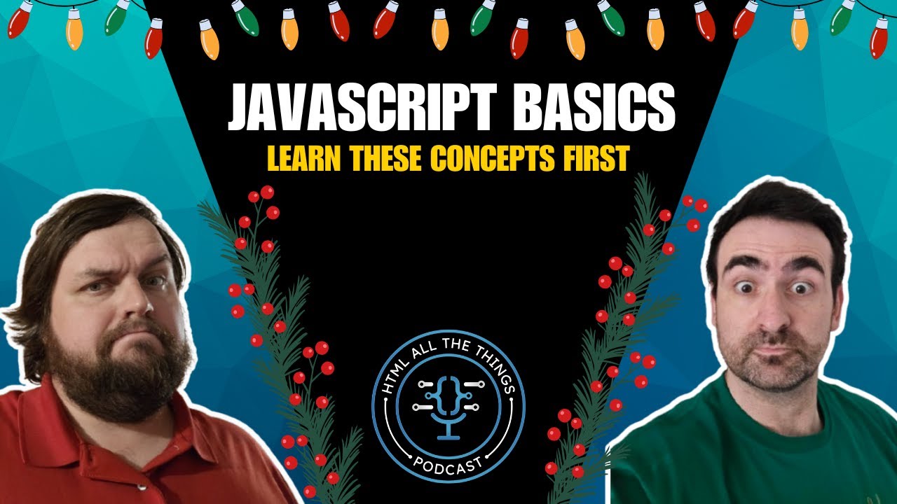 JavaScript Basics: Learn These Concepts First (Re-release) - YouTube