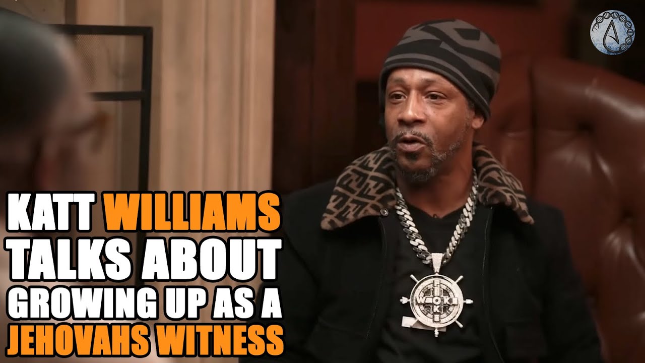 Katt Williams: Ex-Jehovah's Witness?