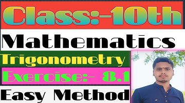 Class 10th Maths Chapter 8 Trigonometry | Exercise 8.1 Trigonometry | Easy Explanation 