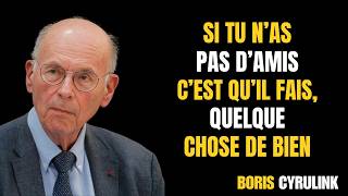 LE MANQUE D’AMIS RÉVÈLE QUELQUE CHOSE QUE PRESQUE PERSONNE NE COMPREND – Boris Cyrulnik