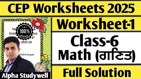 Class 6 math CEP worksheet-1 full solution 