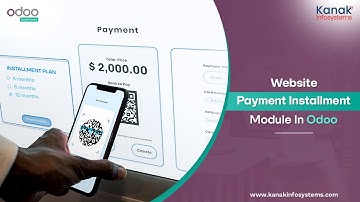 Website Payment Installment Module In Odoo : Unlock Success For Your Business