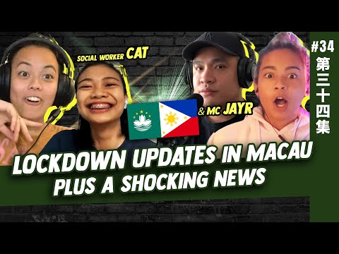 2 Lockdown life updates in Macau and a Shocking news | Outcasts the podcast #34