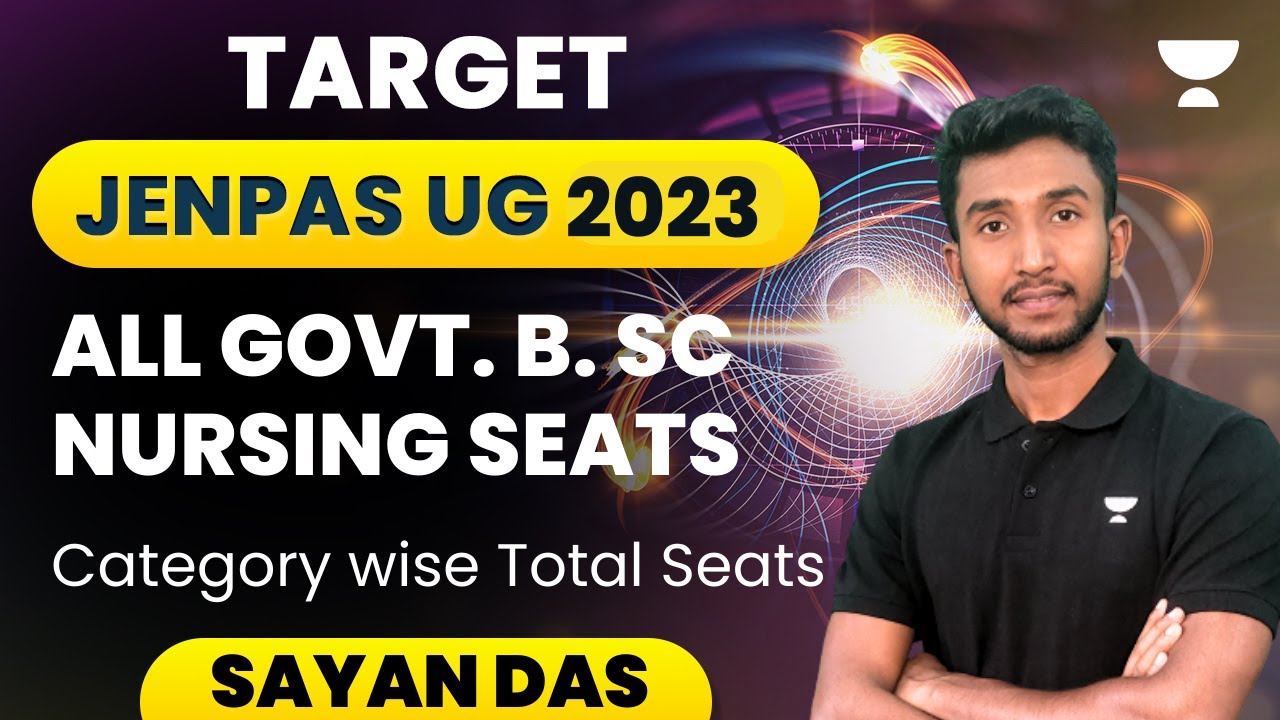 JENPAS UG 2023 All Govt. B. Sc Nursing Seats Category wise Total
