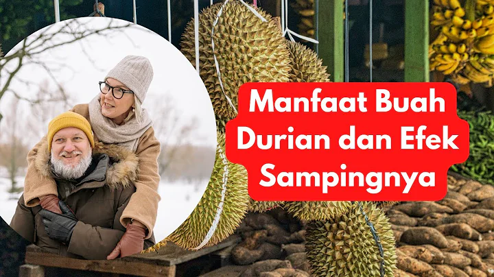 Manfaat Buah Durian dan Efek Sampingnya#buah #buahbuahan