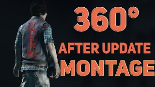 Dead by Daylight - 360 MONTAGE AFTER UPDATE || NEW MOVEMENTS