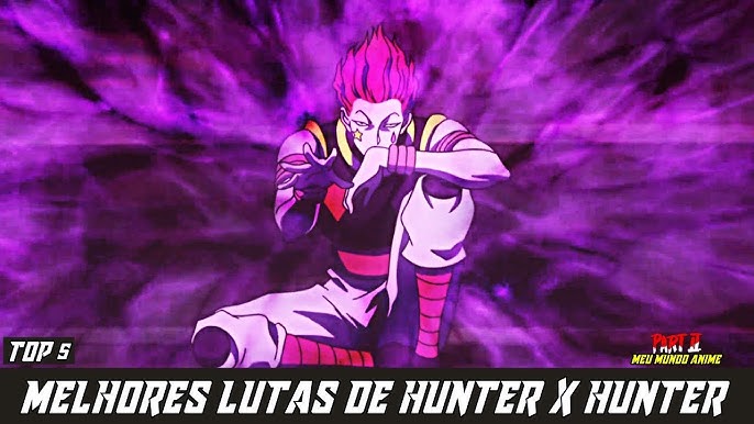 Hunter x Hunter: 5 cenas inesquecíveis do anime