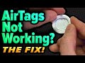 AirTags Not Working? Here's The Fix!