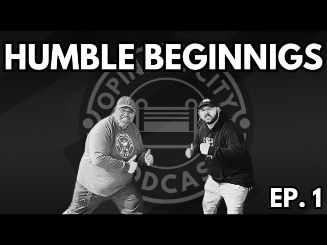 Humble Beginnings | Opinion City: Pro Wrestling Podcast | Ep. 1
