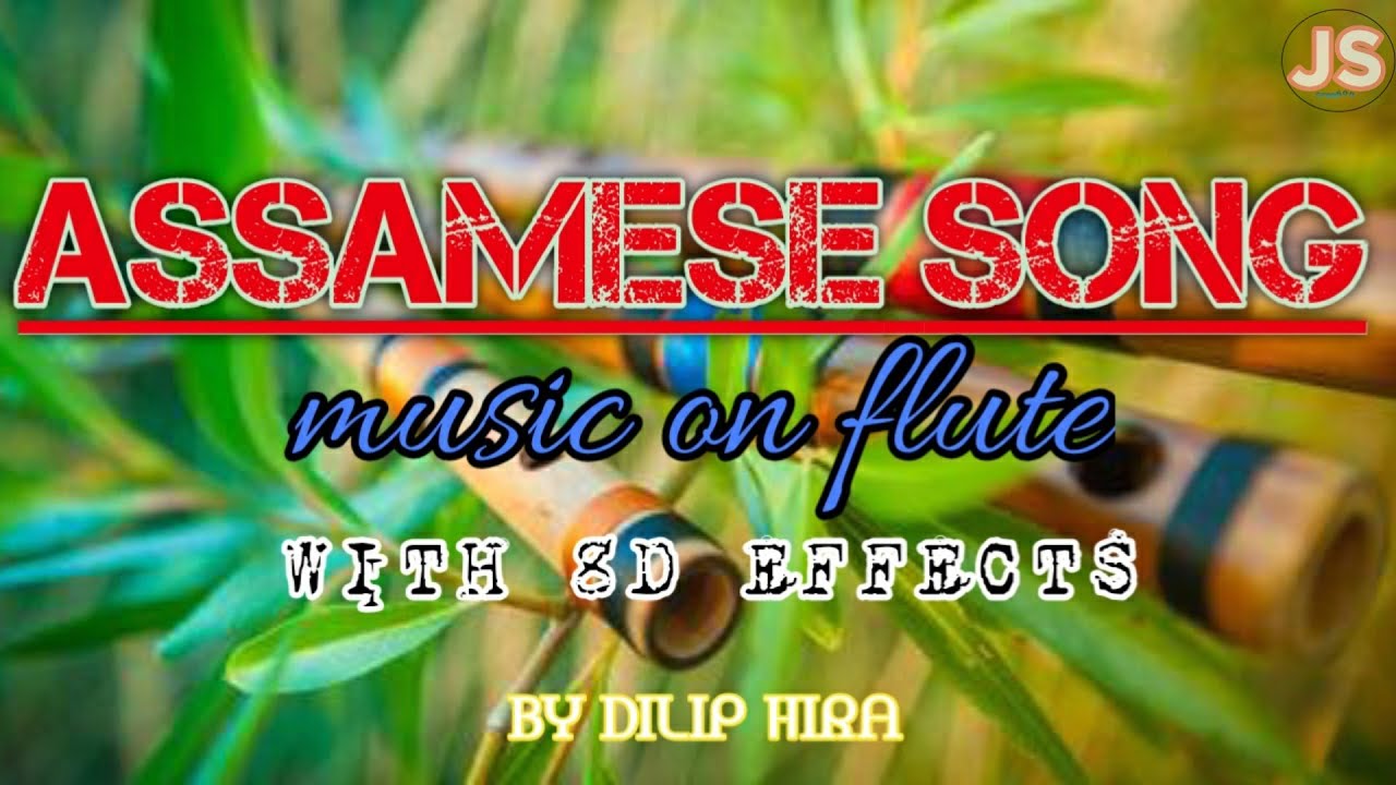 ASSAMESE FLUTE MUSIC YouTube