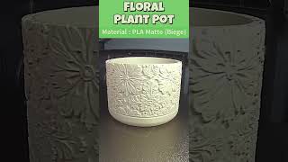 🌸Printing a perfect Floral Plant Pot! | Aesthetic Home Decor