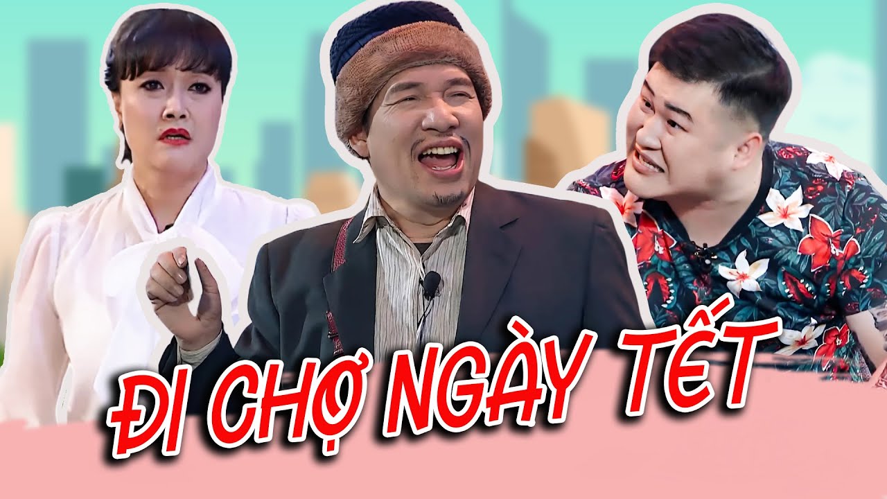 ĐI CHỢ NGÀY TẾT | Hài Vân Dung, Quang Thắng, Xuân Bắc, Tự Long | Hài VTV hay nhất 2024