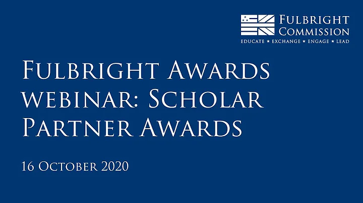 Fulbright Awards webinar 2020: Scholar Partner Awards