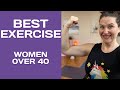 Best exercise for women over 40  weight loss workout tips