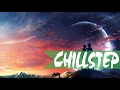 [Chillstep]Andreas B-The Way You(Full version)