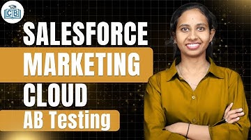 AB Testing in Salesforce Marketing Cloud | Salesforce Marketing Cloud Tutorial | CyberBrainer