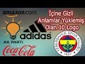 İçine Gizli Anlamlar Yüklemiş Olan 10 Logo | TeknoMap