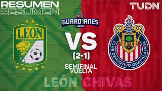 Resumen y goles | León (2) vs (1) Chivas | Semifinal Vuelta - Guard1anes 2020 Liga Mx | TUDN