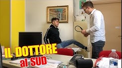 IL DOTTORE al SUD