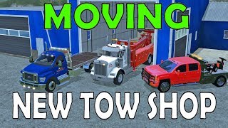 Farming Simulator 17 | Moving & Setting Up New Tow/Repo Shop | KST Map