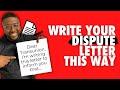 The Effective Way to Write Dispute Letters | Remove Negatives From Credit Report