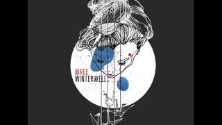 Video thumbnail of "Mree   Break My Heart Winterwell)"