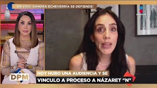 sandra Echeverra Desmiente Denuncia En Su Contra Y Habla Del Careo Con La Mujer Que Extorsion