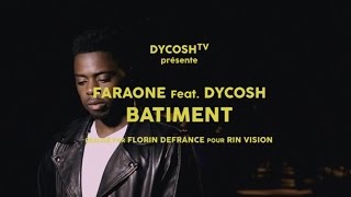 FaraOne feat Dycosh - Bâtiment