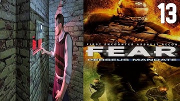 F.E.A.R. Files Part 13. Working with the enemy. (Moderate Mode Perseus Mandate Campaign Blind)