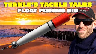 Teakle's Tackle Talks Float Fishing Rig For Beginners