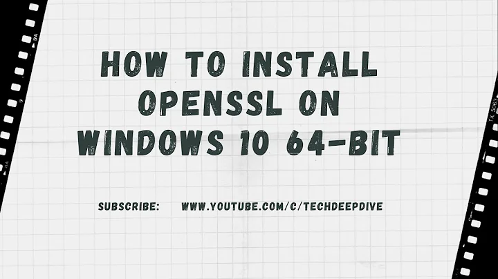 How to Install OpenSSL on windows 10 64-bit