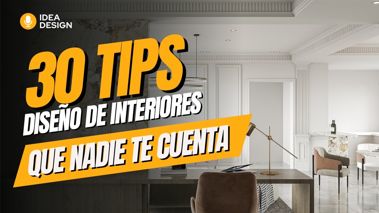30 Tips de Diseño de Interiores que Nadie Te Cuenta - YouTube