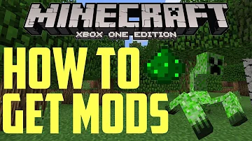 How To Get Mods on Minecraft Xbox one