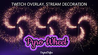 Spinning Firework Wheel Overlay for Twitch & OBS, Pyro Fountain Effect, Stage & Event Stream Visuals
