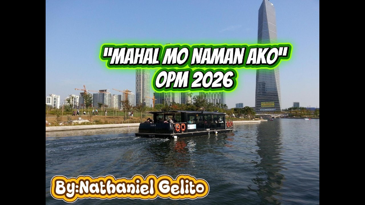 Mahal mo naman ako - OPM 2026