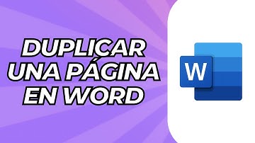 Cómo Duplicar una Página en Word (2025)