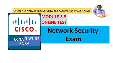 CCNA3 Exam | Network Security Exam | Module 3-5 Exam and Answers