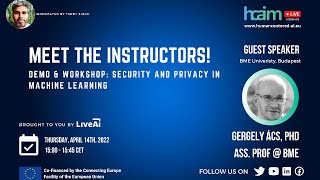 Meet the Instructors - Role of Security and Privacy in Machine Learning