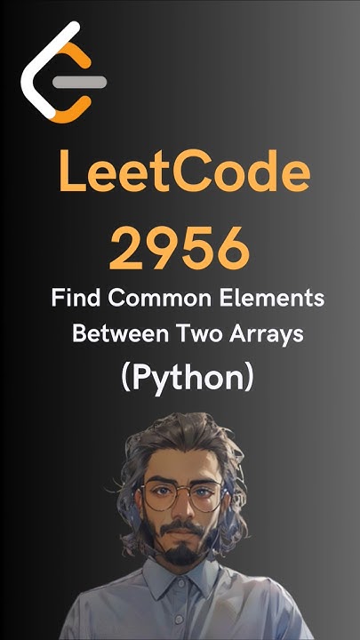 LeetCode#2956 Find Common Elements Between Two Arrays - Python - YouTube