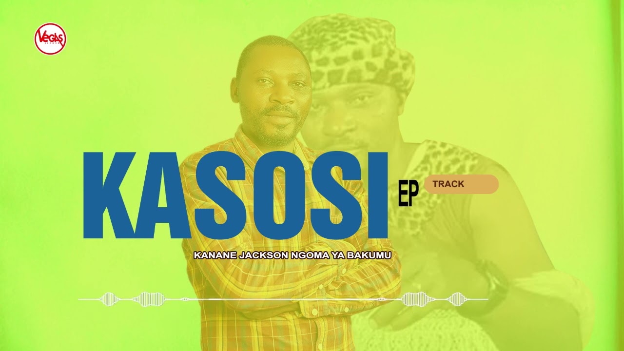 KASOSI BY KANANE JACKSON (AUDIO OFFICIEL)
