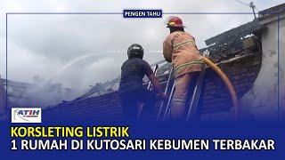 Rumah di Desa Kutosari Terbakar, Kerugian Sekitar Rp 1 Miliar - Ratih TV Kebumen