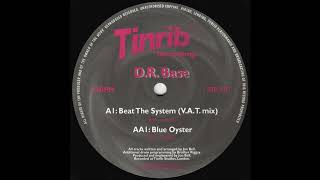 D.R. Base - Beat The System (V.A.T. Mix) 1996