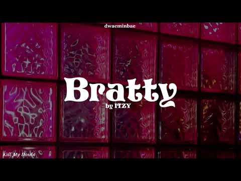 ITZY — 'Bratty'