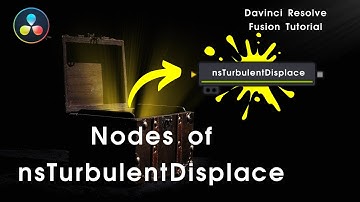 全て公開！nsTurbulentDisplace のノード構成とマクロ作成時のちょっとしたコツ | Davinci Resolve ダビンチリゾルブ Fusion チュートリアル
