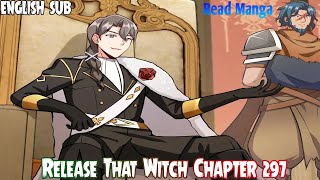 【《R.T.W》】Release that Witch Chapter 297 | Who are you | English Sub