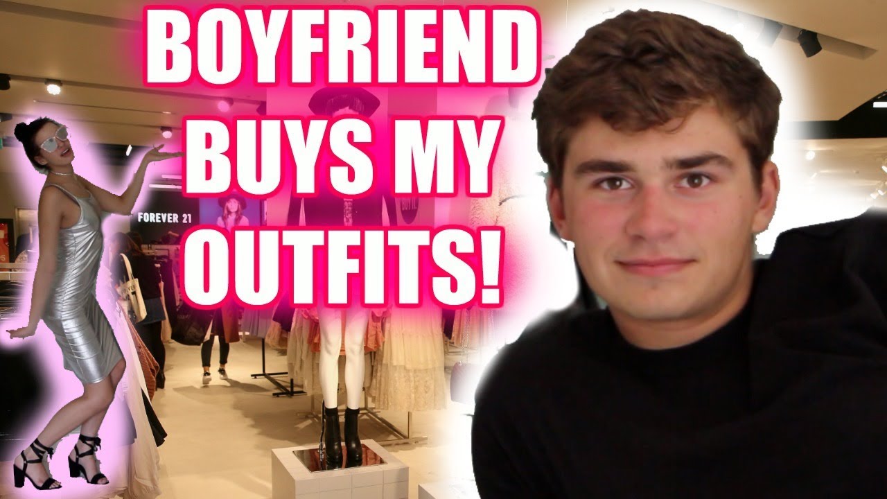 BOYFRIEND BUYS MY OUTFITS! OMG! | Jordan Byers
