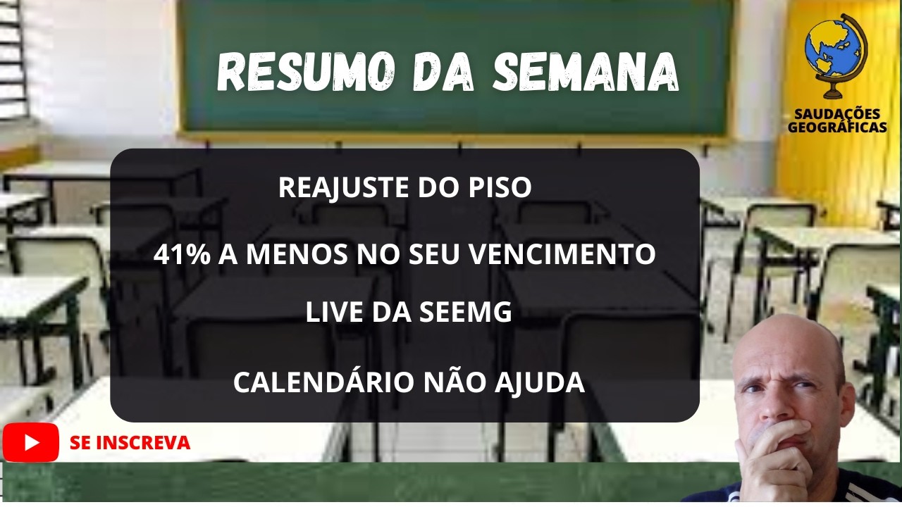 RESUMO DA SEMANA  NA REDE ESTADUAL DE EDUCAÇÃO DE MG - TERCEIRA SEMANA DE 2026