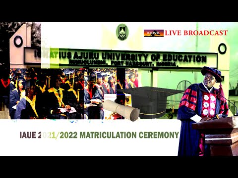 IGNATIUS AJURU UNIVERSITY OF EDUCATION 2022 MATRICULATION